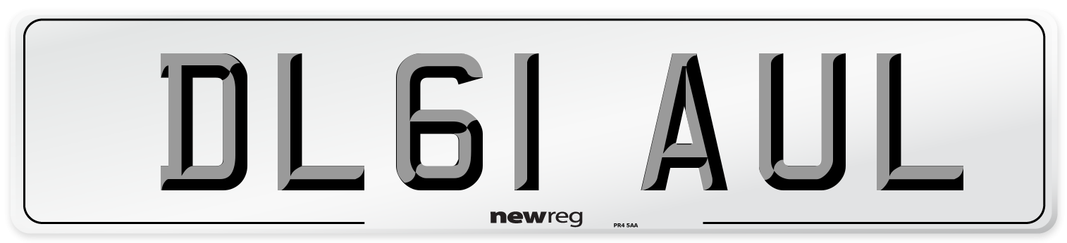 DL61 AUL Number Plate from New Reg